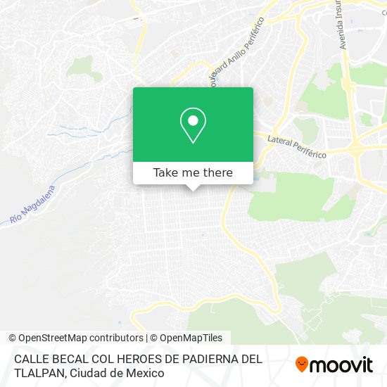 CALLE BECAL  COL  HEROES DE PADIERNA  DEL  TLALPAN map