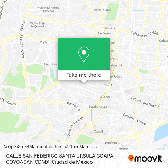 How to get to CALLE SAN FEDERICO SANTA URSULA COAPA COYOACAN CDMX in Alvaro  Obregón by Bus or Metro?