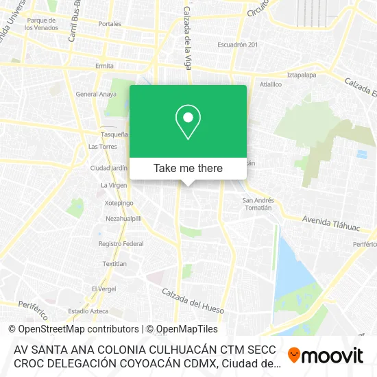 Mapa de AV  SANTA ANA  COLONIA CULHUACÁN CTM SECC  CROC  DELEGACIÓN COYOACÁN  CDMX