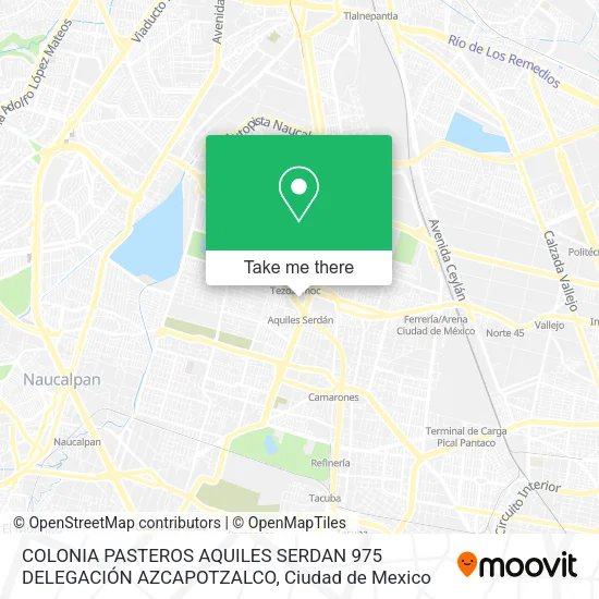 Mapa de COLONIA PASTEROS  AQUILES SERDAN 975 DELEGACIÓN AZCAPOTZALCO