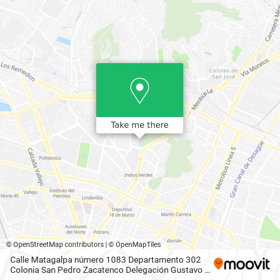 Mapa de Calle Matagalpa número 1083 Departamento 302  Colonia San Pedro Zacatenco  Delegación Gustavo A  Ma