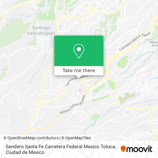 Sendero Santa Fe  Carretera Federal Mexico Toluca map