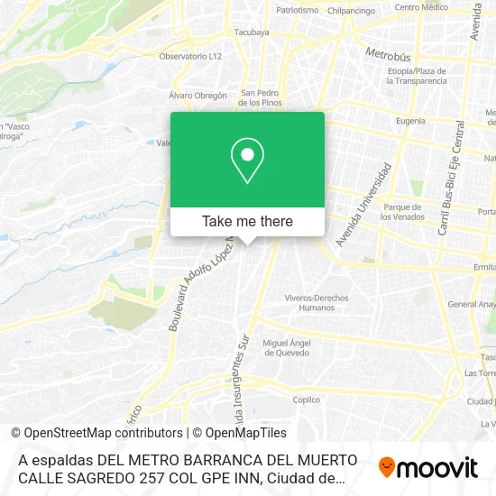 A espaldas DEL METRO BARRANCA DEL MUERTO CALLE SAGREDO 257 COL GPE INN map