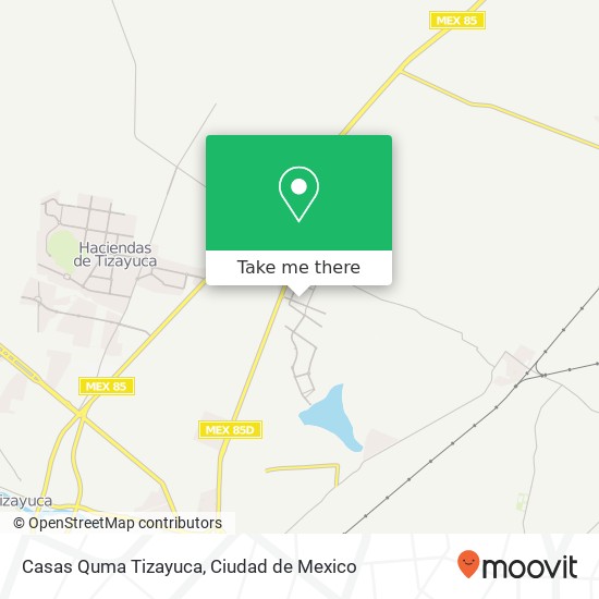 How to get to Casas Quma Tizayuca in Hueypoxtla by Bus, Metro or Train?