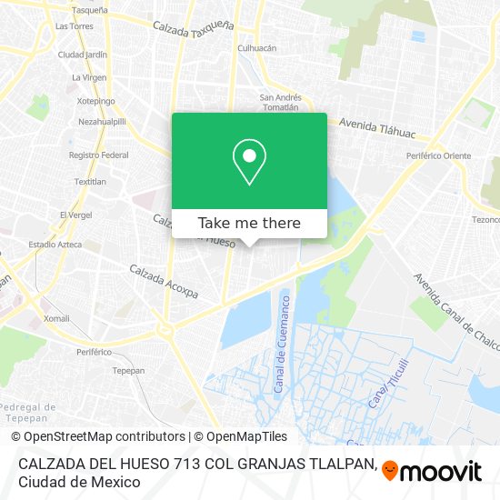 CALZADA DEL HUESO  713 COL GRANJAS TLALPAN map