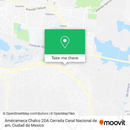 Amécameca Chalco 2DA Cerrada Canal Nacional de am map