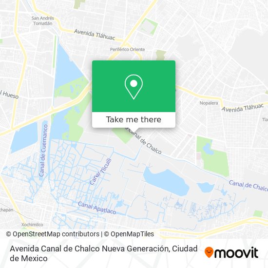 Avenida Canal de Chalco Nueva Generación map