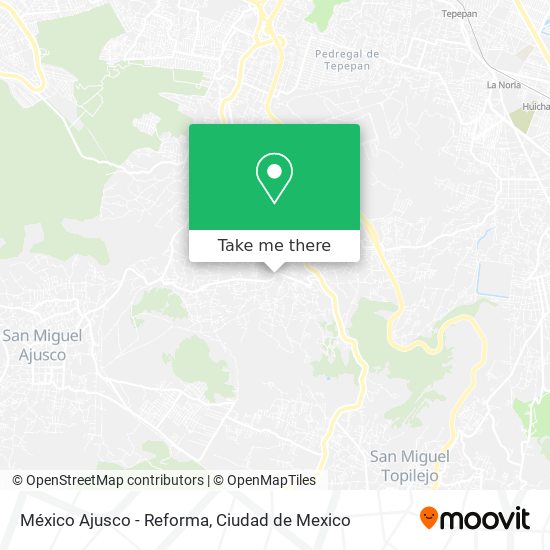 Mapa de México Ajusco - Reforma