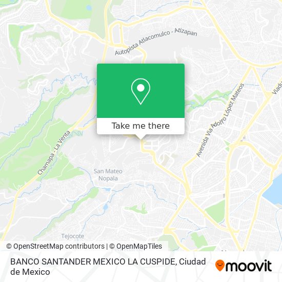 Mapa de BANCO SANTANDER MEXICO LA CUSPIDE