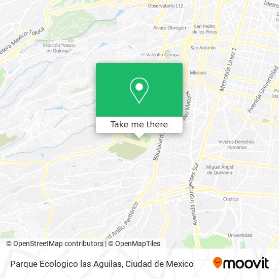 How to get to Parque Ecologico las Aguilas in Miguel Hidalgo by Bus or  Metro?