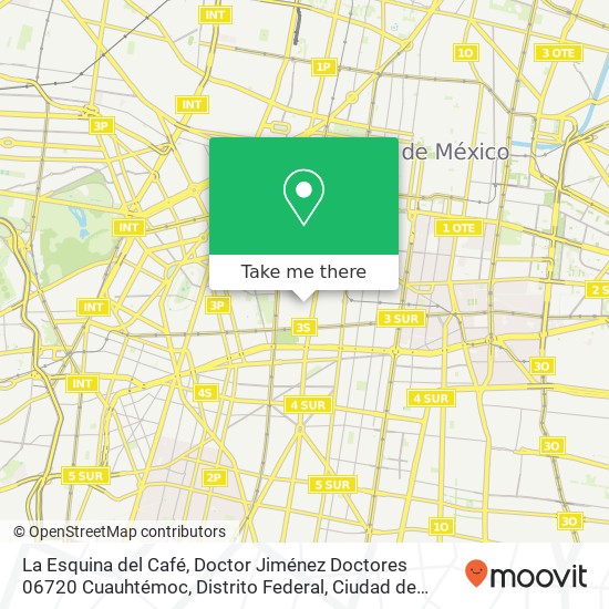 La Esquina del Café, Doctor Jiménez Doctores 06720 Cuauhtémoc, Distrito Federal map