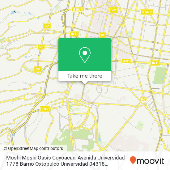 Moshi Moshi Oasis Coyoacan, Avenida Universidad 1778 Barrio Oxtopulco Universidad 04318 Coyoacán, Ciudad de México map