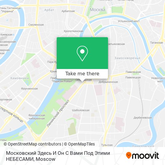 Московский Здесь  И Он С Вами Под Этими НЕБЕСАМИ map