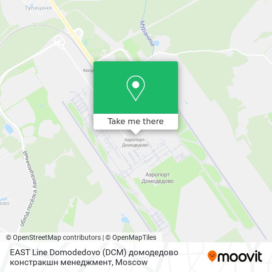 EAST Line Domodedovo (DCM) домодедово констракшн менеджмент map