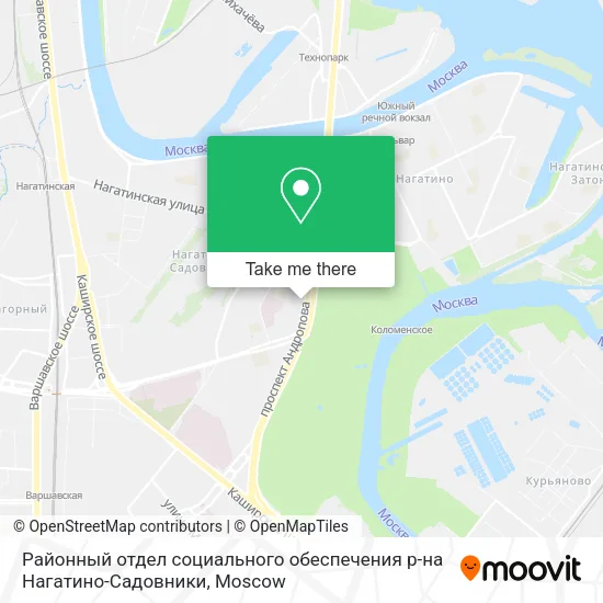 Районный отдел социального обеспечения р-на Нагатино-Садовники map