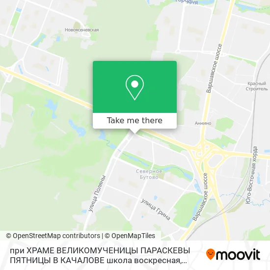 при ХРАМЕ ВЕЛИКОМУЧЕНИЦЫ ПАРАСКЕВЫ ПЯТНИЦЫ В КАЧАЛОВЕ школа воскресная map