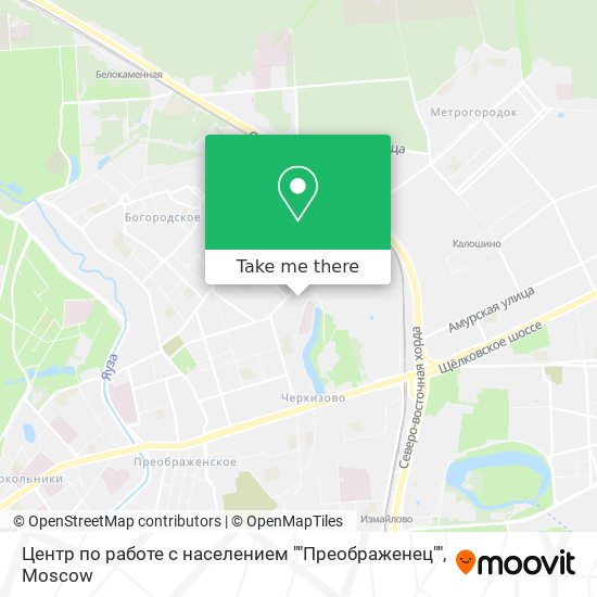 Центр по работе с населением ""Преображенец"" map