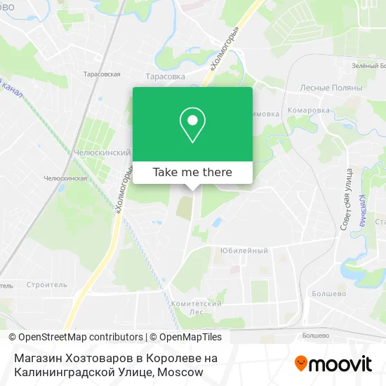 Магазин Хозтоваров в Королеве на Калининградской Улице map