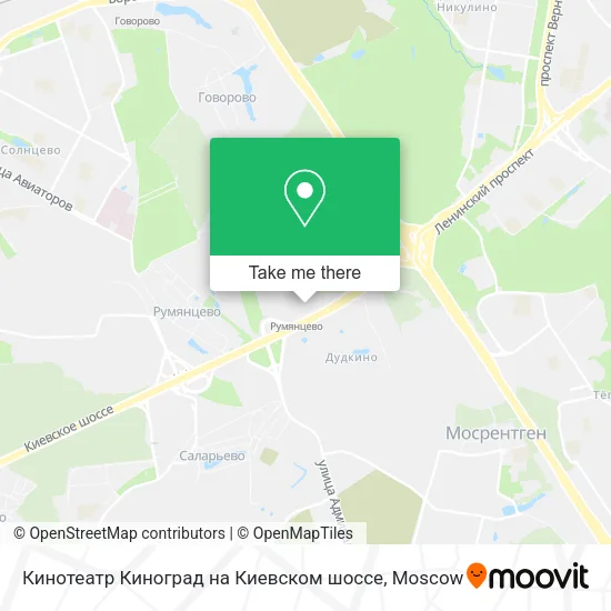 Кинотеатр Киноград на Киевском шоссе map