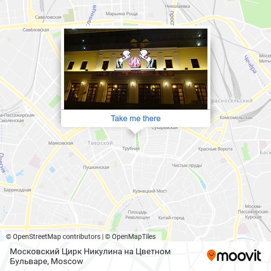 Московский Цирк Никулина на Цветном Бульваре map
