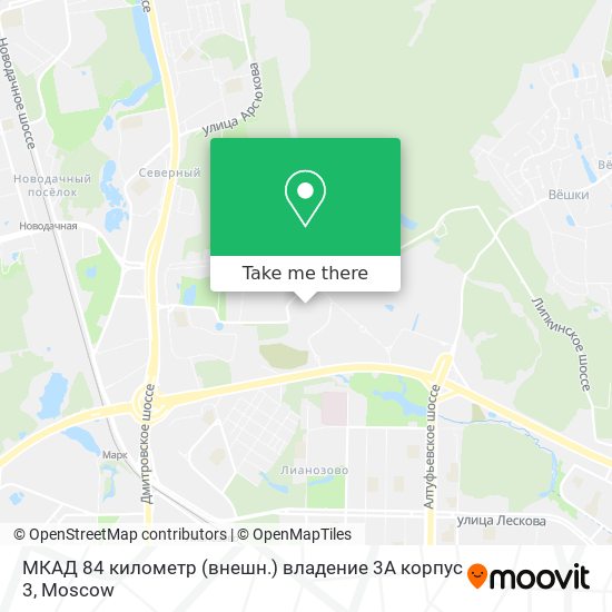 МКАД 84 километр (внешн.) владение 3A корпус 3 map