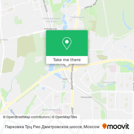 Парковка Трц Рио Дмитровское шоссе map