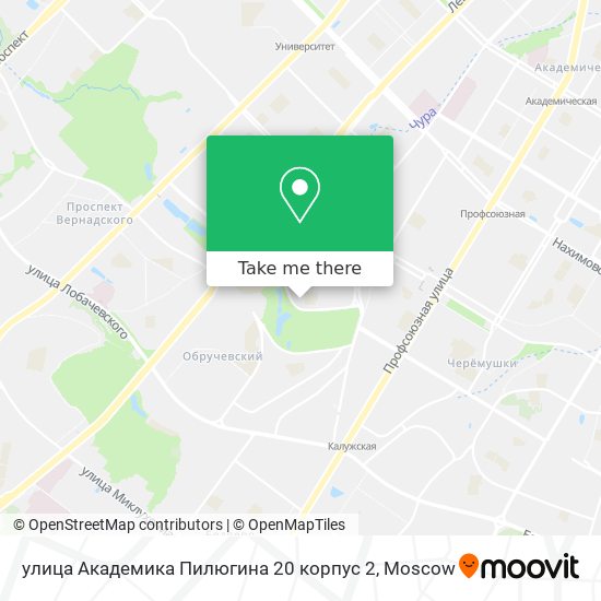 улица Академика Пилюгина 20 корпус 2 map