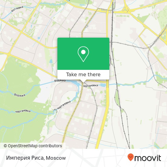 Империя Риса, Чертановская улица, 1 Москва 117208 map