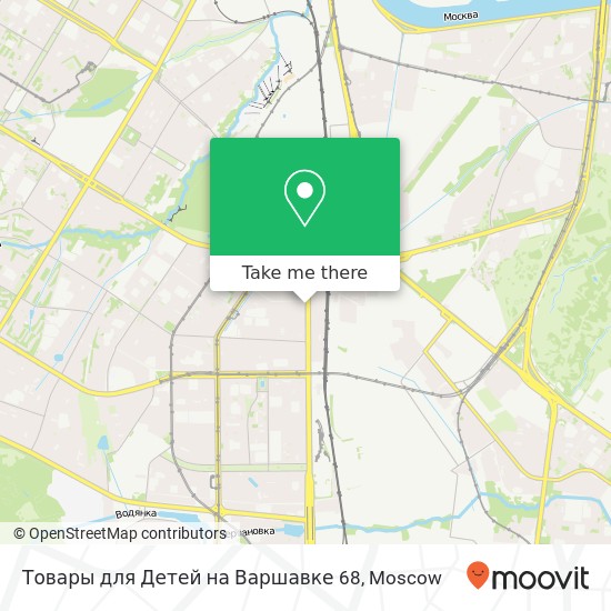 Товары для Детей на Варшавке 68, Варшавское шоссе Москва 117556 map