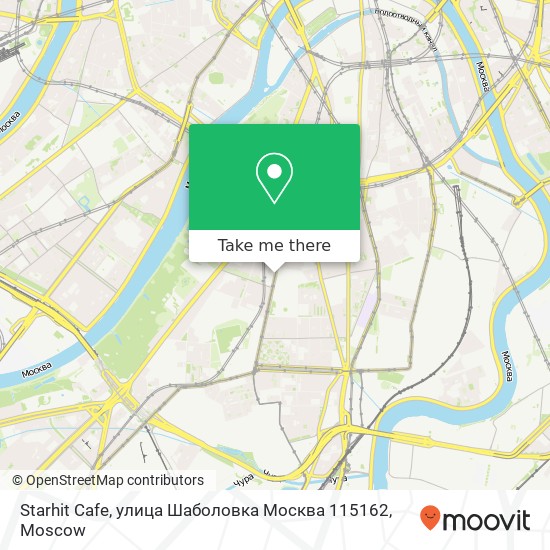 Starhit Cafe, улица Шаболовка Москва 115162 map