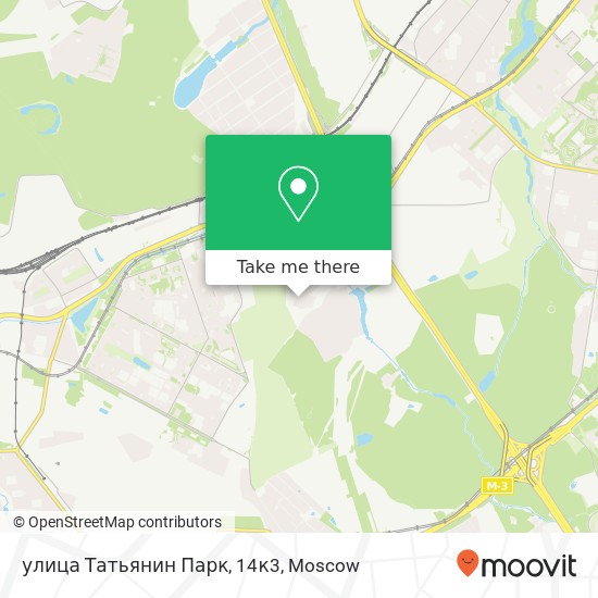 улица Татьянин Парк, 14к3 map