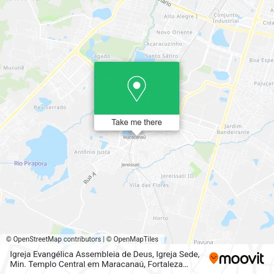 Igreja Evangélica Assembleia de Deus, Igreja Sede, Min. Templo Central em Maracanaú map