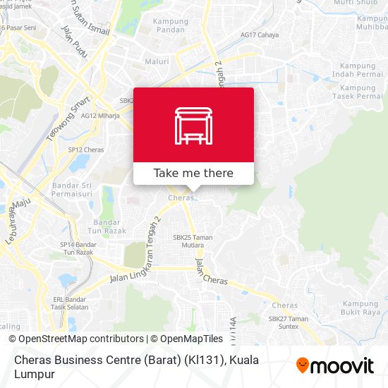 如何坐公交 捷运和轻快铁或火车去kuala Lumpur的cheras Business Centre Barat