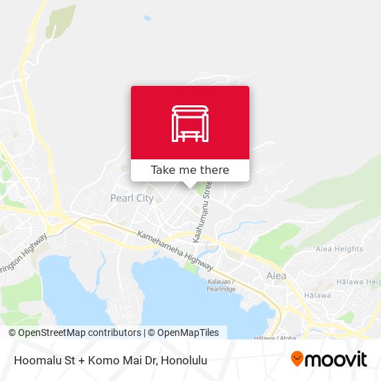 Hoomalu St + Komo Mai Dr map