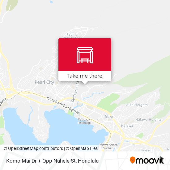 Komo Mai Dr + Opp Nahele St map