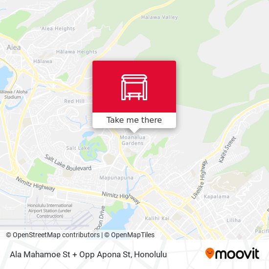 Ala Mahamoe St + Opp Apona St map