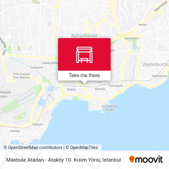 Makbule Atadan - Ataköy 10. Kısım Yönü map