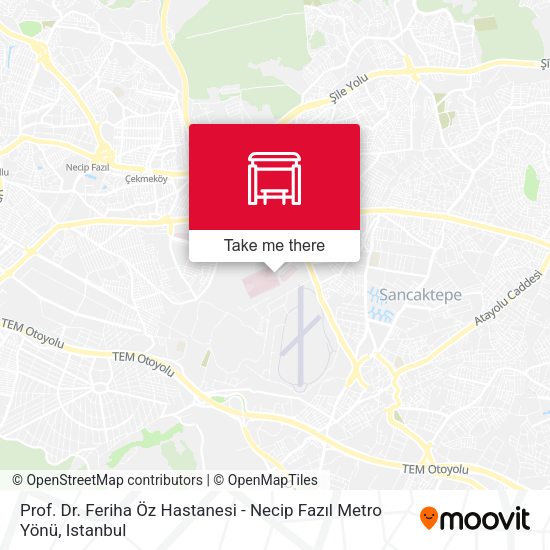Prof. Dr. Feriha Öz Hastanesi - Necip Fazıl Metro Yönü map