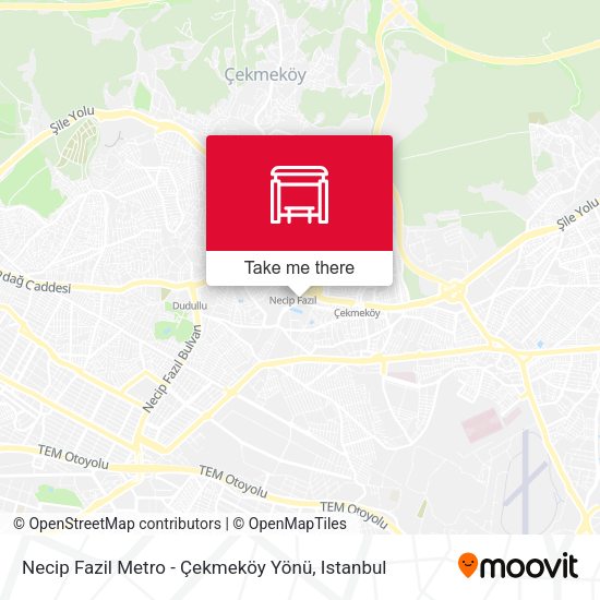 Necip Fazil Metro - Çekmeköy Yönü map