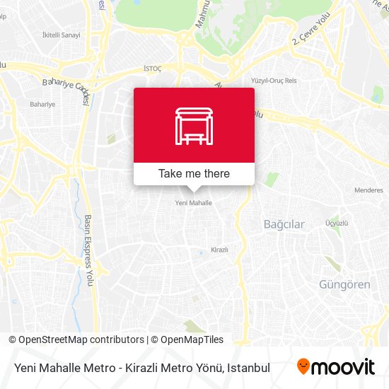 Yeni Mahalle Metro - Kirazli Metro Yönü map