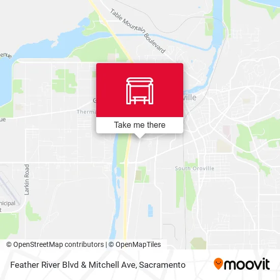 Feather River Blvd & Mitchell Ave map