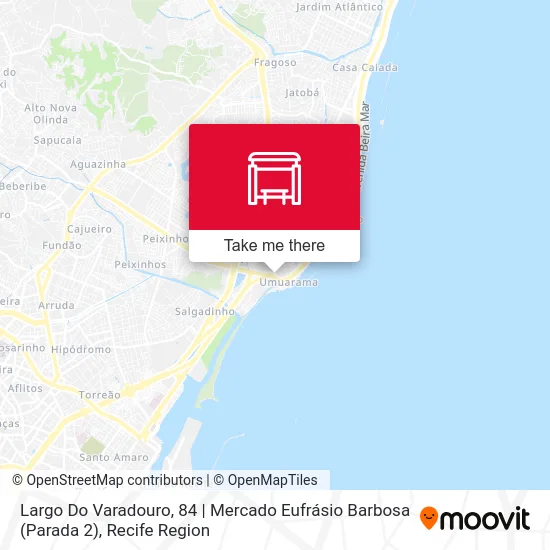 Largo Do Varadouro, 84 | Mercado Eufrásio Barbosa (Parada 2) map