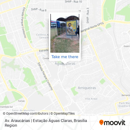 Av. Araucárias | Estação Águas Claras map