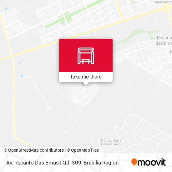Av. Recanto Das Emas | Qd. 309 map