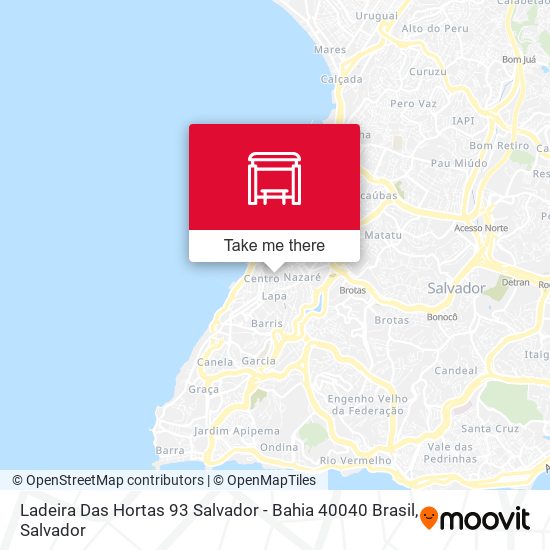 Mapa Ladeira Das Hortas 93 Salvador - Bahia 40040 Brasil