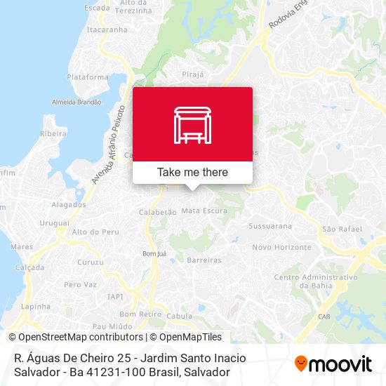 R. Águas De Cheiro 25 - Jardim Santo Inacio Salvador - Ba 41231-100 Brasil map