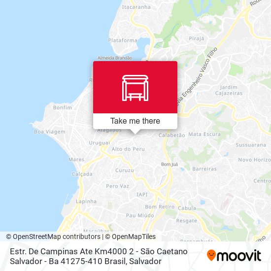 Mapa Estr. De Campinas Ate Km4000 2 - São Caetano Salvador - Ba 41275-410 Brasil
