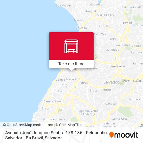 Avenida José Joaquim Seabra 178-186 - Pelourinho Salvador - Ba Brazil map