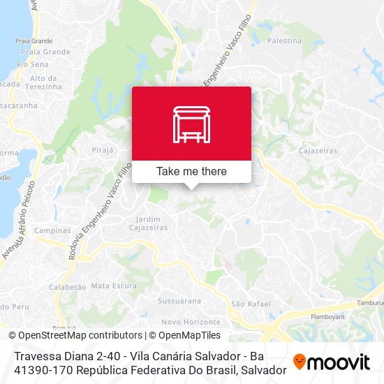 Mapa Travessa Diana 2-40 - Vila Canária Salvador - Ba 41390-170 República Federativa Do Brasil