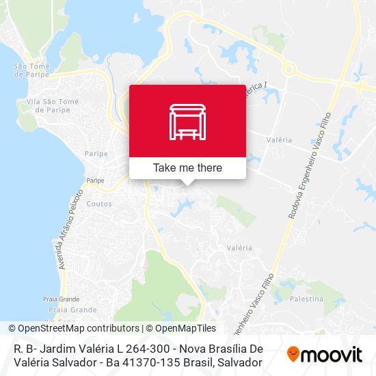 R. B- Jardim Valéria L 264-300 - Nova Brasília De Valéria Salvador - Ba 41370-135 Brasil map